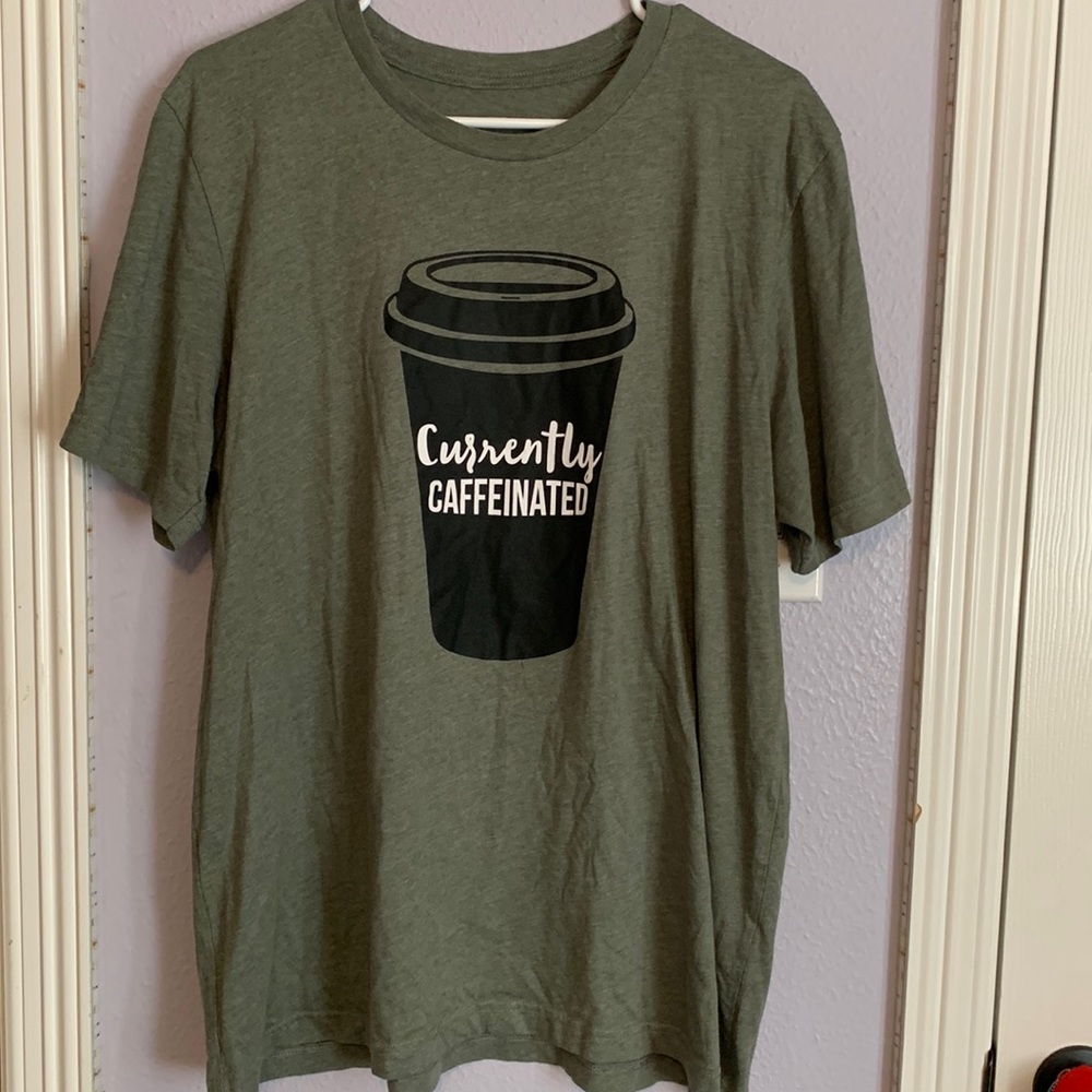 CURRENTLY CAFFEINATED TEE!